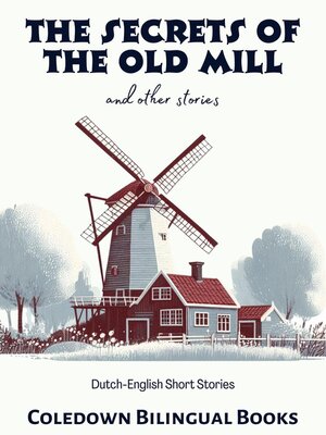 cover image of The Secrets of the Old Mill and Other Stories
